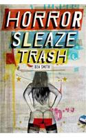 Horror Sleaze Trash
