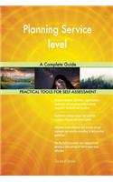 Planning Service level A Complete Guide