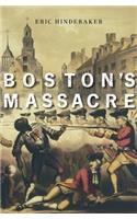 Boston's Massacre