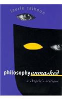 Philosophy Unmasked