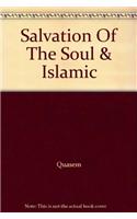Salvation Of The Soul & Islamic