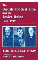 The British Political Elite and the Soviet Union