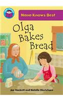 Olga Bakes Bread