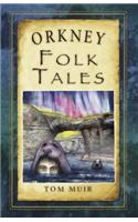 Orkney Folk Tales