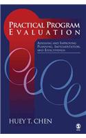 Practical Program Evaluation: Assessing and Improving Planning, Implementation, and Effectiveness(English)