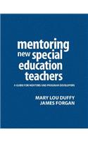 Mentoring New Special Education Teachers