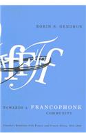 Towards a Francophone Community