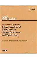 Seismic Analysis of Safety-related Nuclear Structures, ASCE 4-98