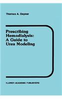Prescribing Hemodialysis