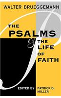 The Psalms and the Life of Faith