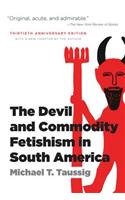 Devil and Commodity Fetishism in South America