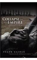 Collapse of an Empire