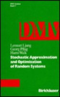 Stochastic Approximation and Optimization of Random Systems (D M V SEMINAR)