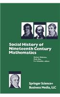 Social History of Nineteenth Century Mathematics