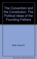 Convention and the Constitution