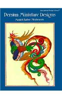 Persian Miniature Designs