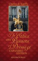 Ethics and Passions of Dressage