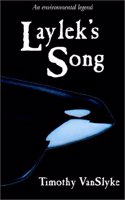 Laylek's Song