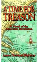 A Time for Treason