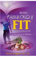 Being Fabulously Fit in God's Kingdom