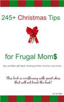 245+ Christmas Tips for Frugal Moms