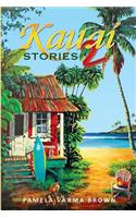 Kauai Stories 2