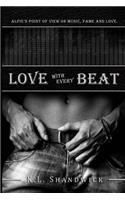 Love with Every Beat