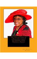 The Life and Times of a Bermudian Legend, Dr Dorothy Louise Matthews-Paynter