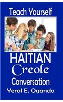 Teach Yourself Haitian Creole Conversation