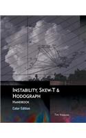 Instability, Skew-T & Hodograph Handbook