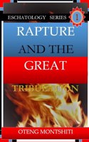 Rapture and the Great Tribulation