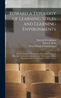 Toward a Typology of Learning Styles and Learning Environments