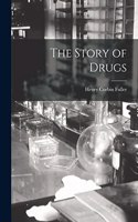 Story of Drugs