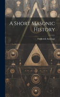 Short Masonic History