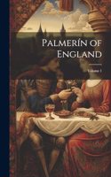 Palmerín of England; Volume 1