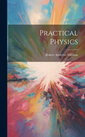 Practical Physics
