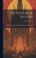 Pledges of His Love