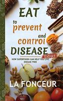 Eat to Prevent and Control Disease Extract (Full Color Print)