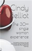30++ single woman experience