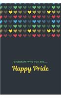 Celebrate Who You Are.....: Pride journal/notebook