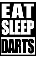 Eat Sleep Darts Gift Notebook for Darts Players, Blank Lined Journal