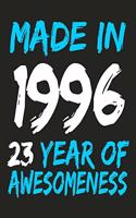 Made In 1996 23 Years Of Awesomeness: 23rd Birthday Journal\ notebook, funny gag gift for men or women, gift for birthday christmas valentine,109 lined journal\notebook(funny gifts)