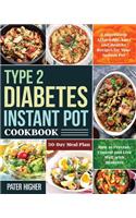 Type 2 Diabetes Instant Pot Cookbook