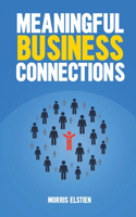 Meaningful Business Connections