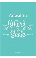 Anwältin Mit Herz & Seele Notizbuch