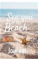 Sea You At The Beach Journal