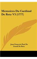 Memoires Du Cardinal De Retz V3 (1777)