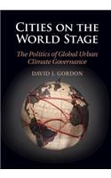 Cities on the World Stage