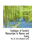 Catalogue of Sanskrit Manuscripts in Mysore and Coorg