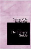 Fly Fisher's Guide